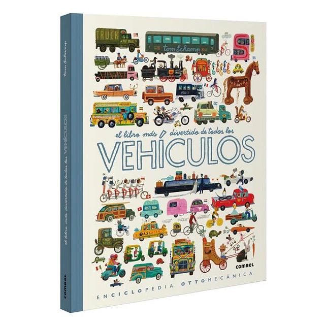 El libro mas divertido de todos los vehiculos