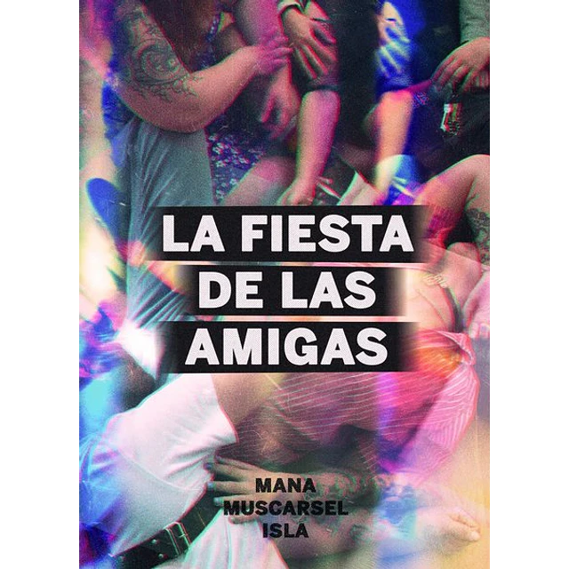 La fiesta de las amigas