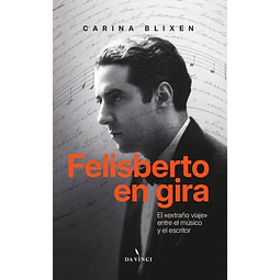 Felisberto en gira