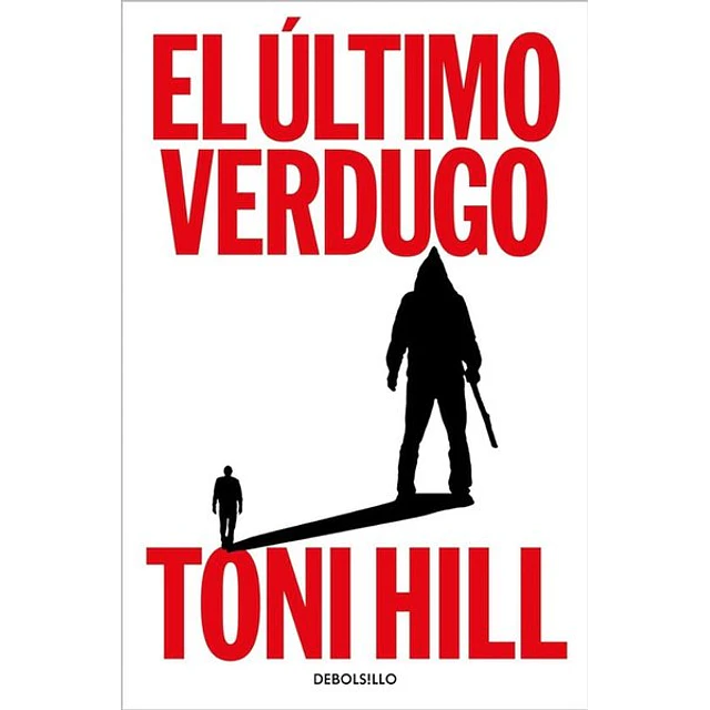 El ultimo verdugo
