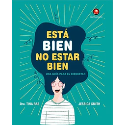 Esta bien no estar bien