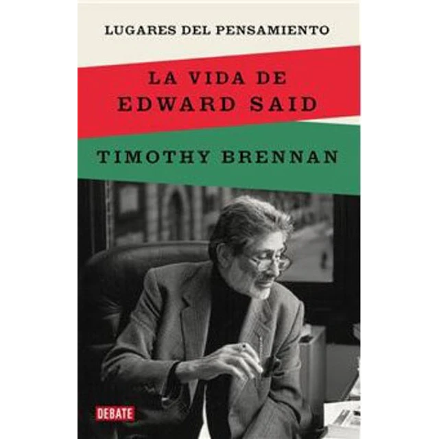 Lugares del pensamiento. La vida de edward said
