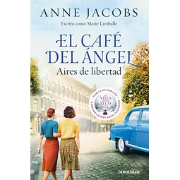 El cafe del angel 4,. Aires de libertad