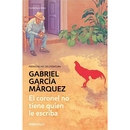 El coronel no tiene quien le escriba