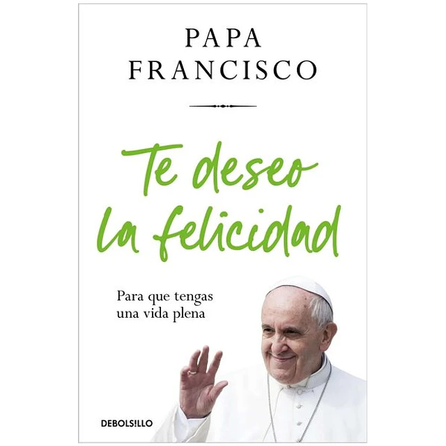Te deseo la felicidad