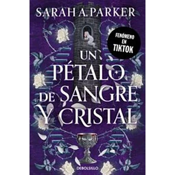 Un petalo de sangre y cristal