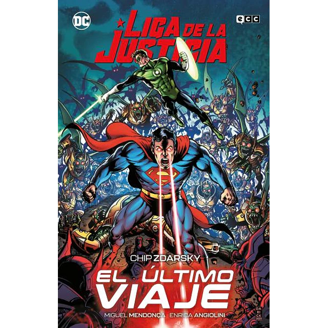 Liga de la justicia | el ultimo viaje