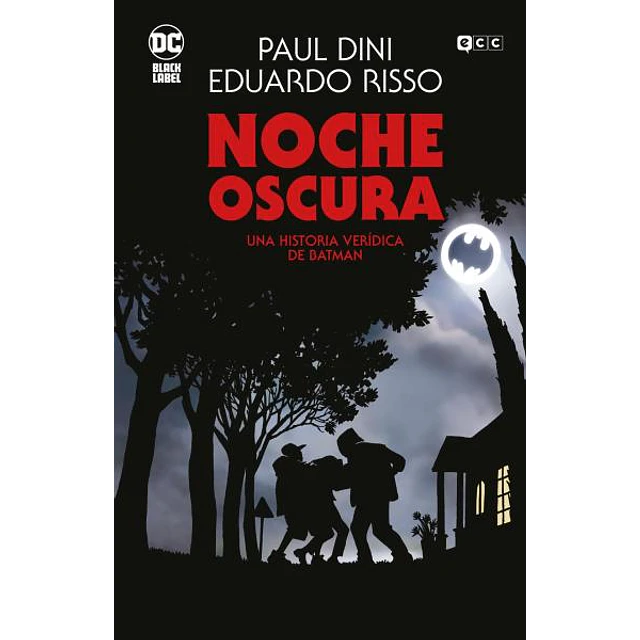 Noche oscura | una historia veridica de batman