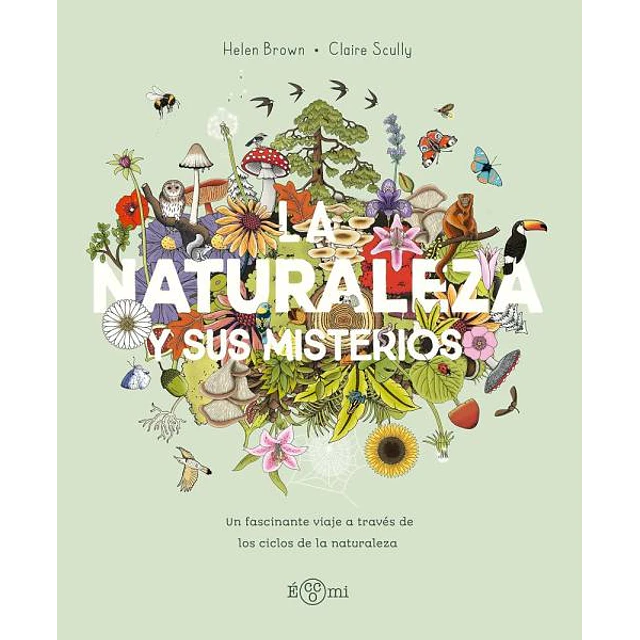 La naturaleza y sus misterios