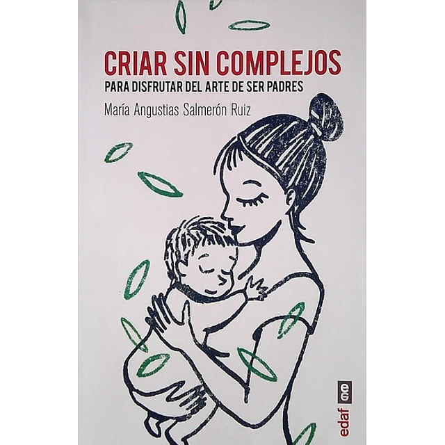 Criar sin complejos