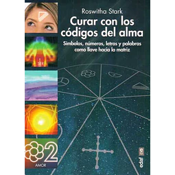 Curar con los codigos del alma