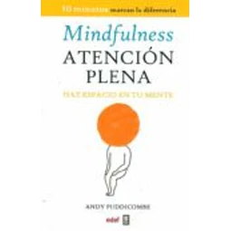 Mindfulness. Atencion plena