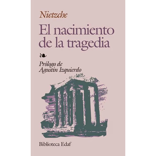 El nacimiento de la tragedia