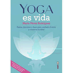 Yoga es vida