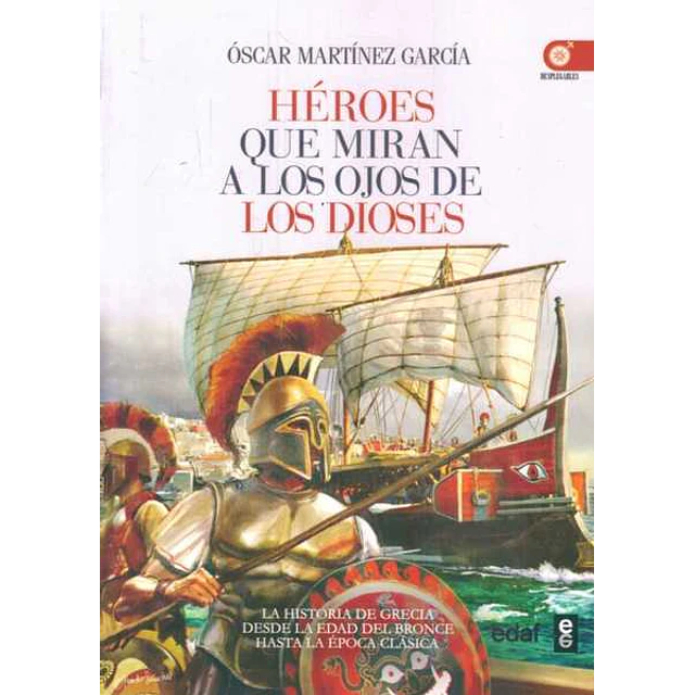 Heroes que miran a los ojos de los dioses