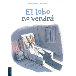 El lobo no vendra