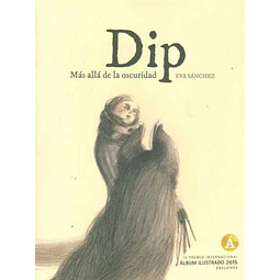 Dip. Mas alla de la oscuridad