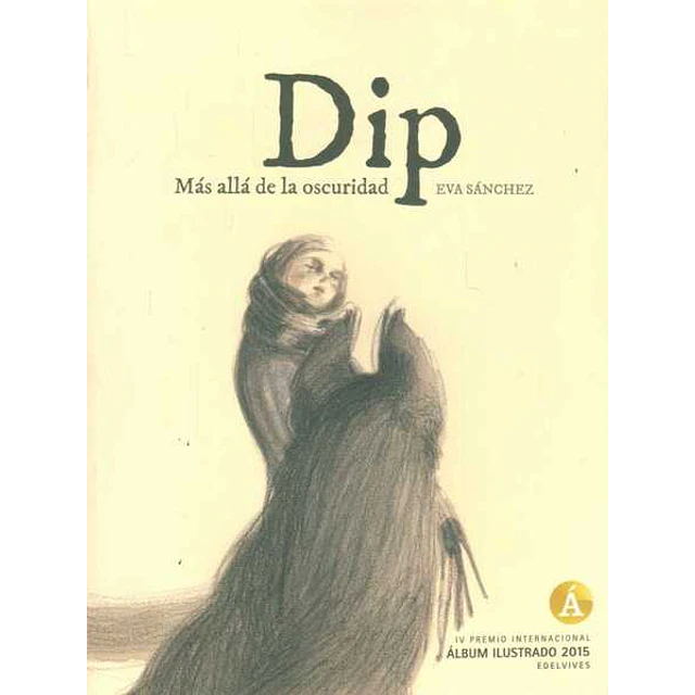 Dip. Mas alla de la oscuridad