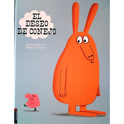 El deseo de conejo