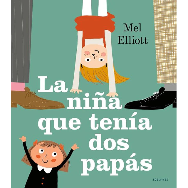 La niña que tenia dos papas
