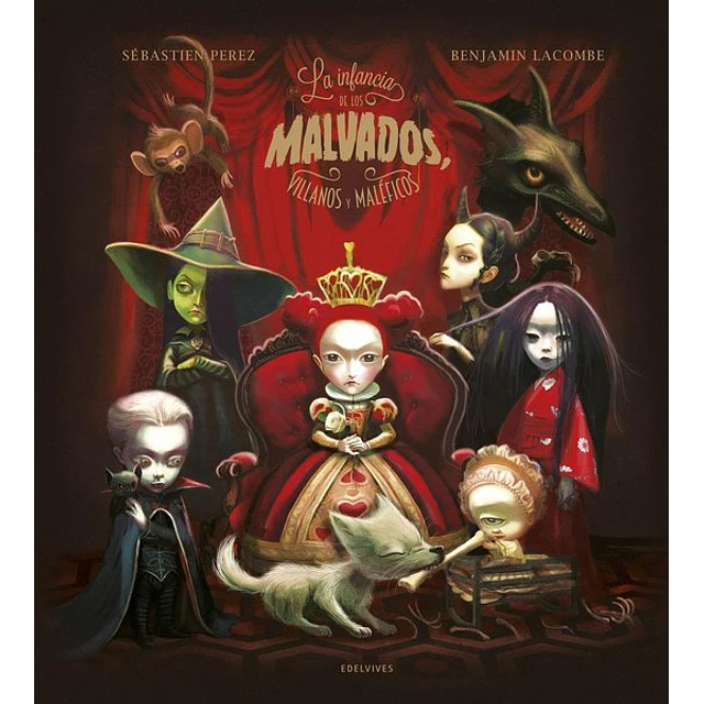 La infancia de los malvados villanos y maleficos
