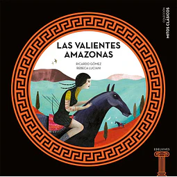 Las temibles amazonas