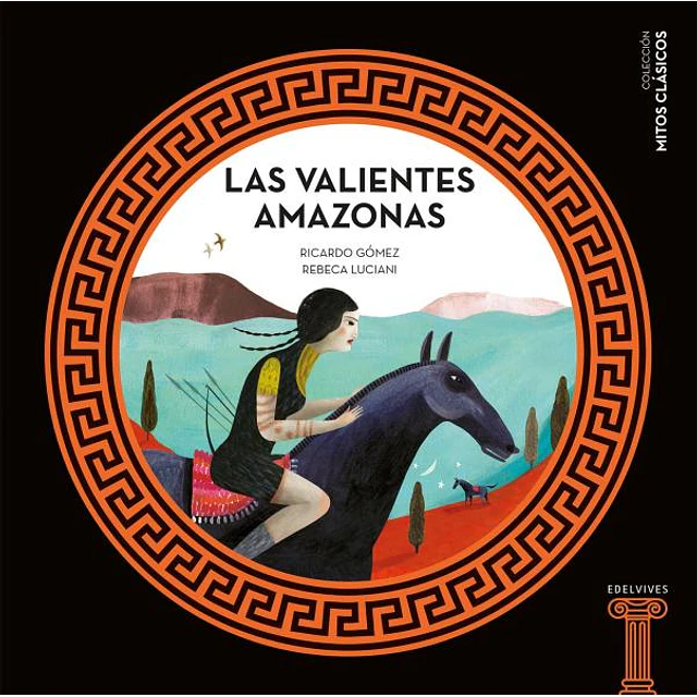 Las temibles amazonas