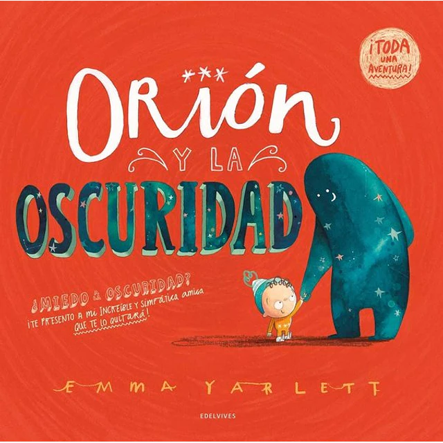 Orion y la oscuridad