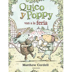 Quico y poppy van a la feria
