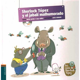Sherlock topez y el jabali malhumorado