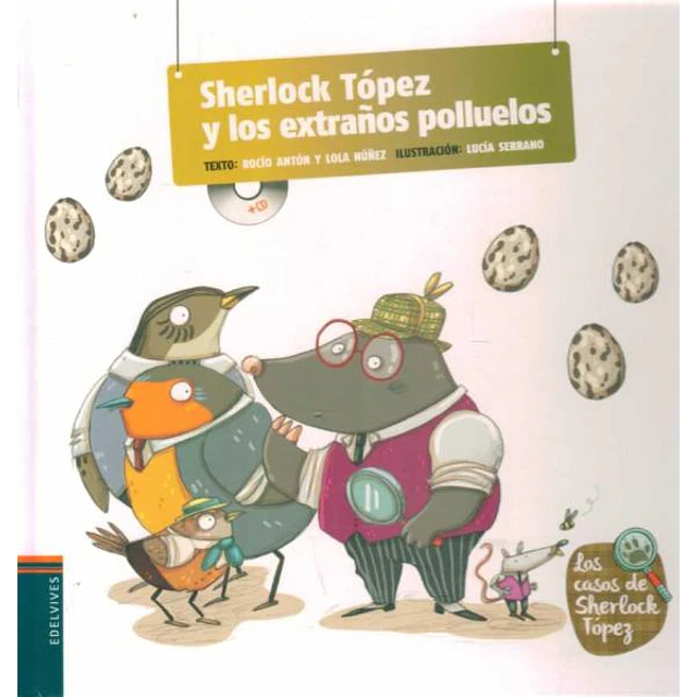 Sherlock topez y los extraños polluelos