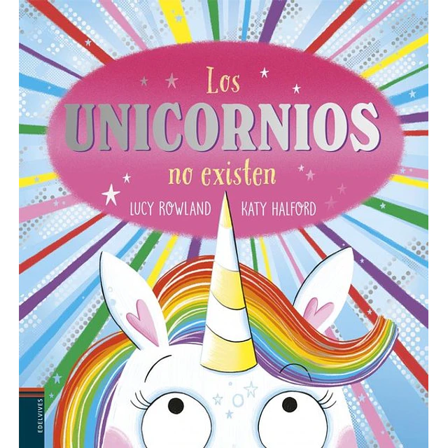 Los unicornios no existen