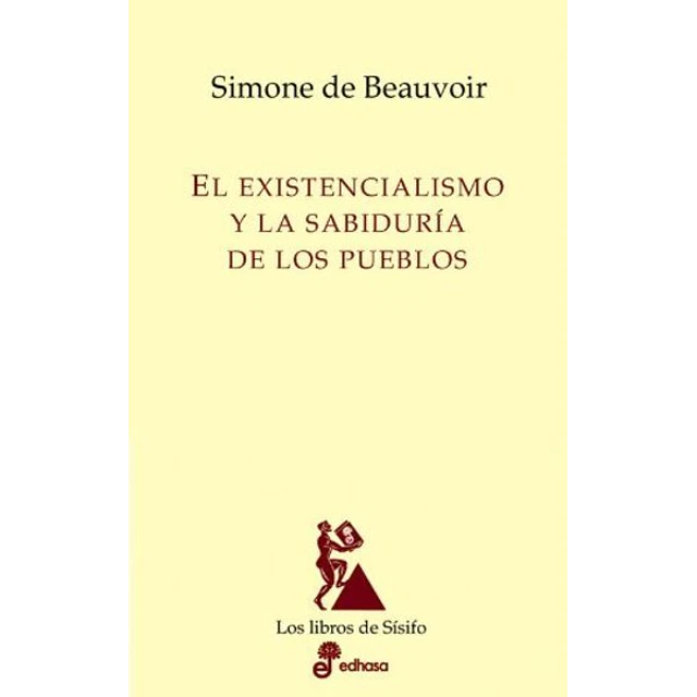 El existencialismo y la sabiduria de los pueblos