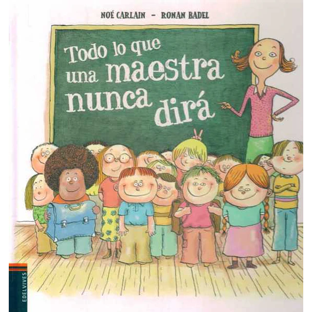 Todo lo que una maestra nunca te dira
