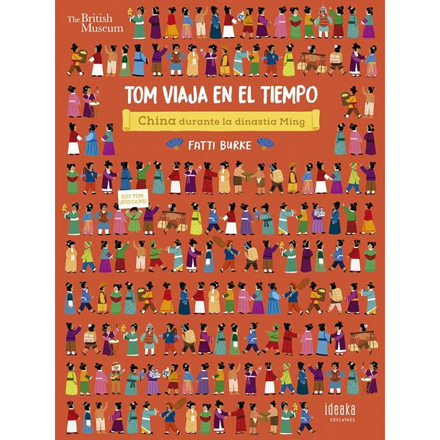 Tom viaja en el tiempo. China durante la dinastia ming
