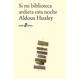 Si mi biblioteca ardiera esta noche