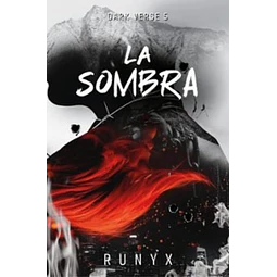 Dark verse 5. La sombra