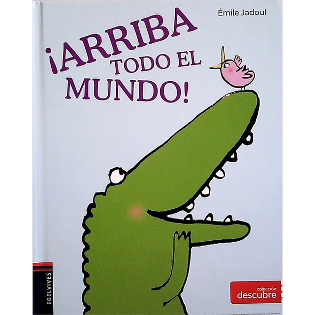 ¡Arriba todo el mundo!