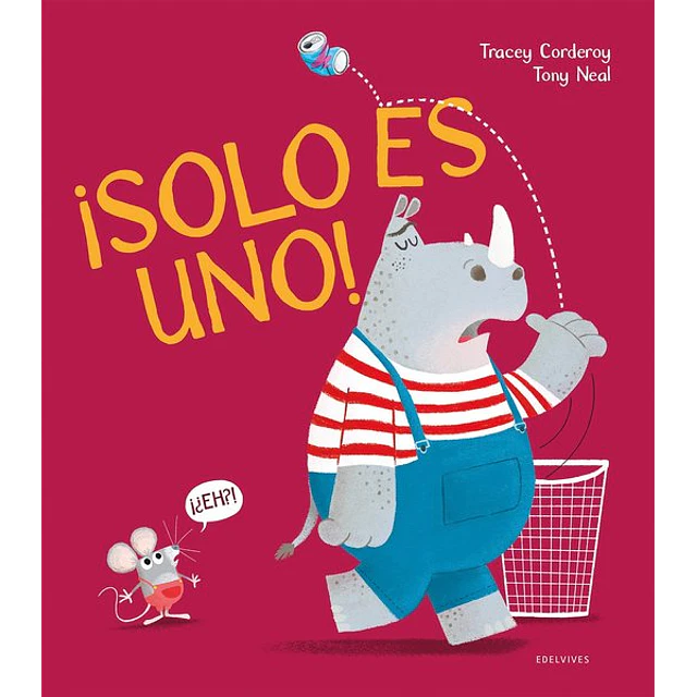 ¡Solo es uno!