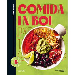 Comida en bol. Cocinar y comer
