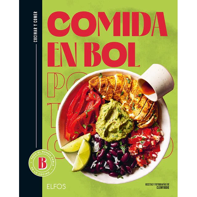 Comida en bol. Cocinar y comer
