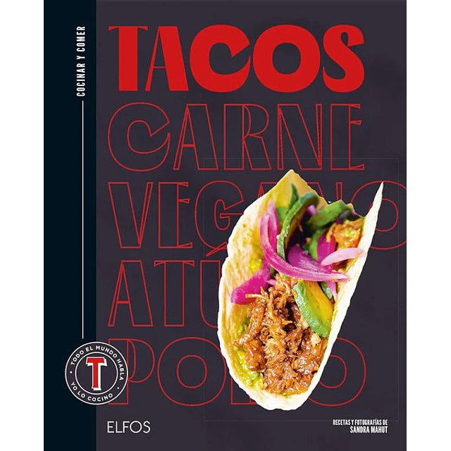 Tacos. Cocinar y comer