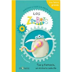 Los zoobots 2. Teo y fantasia un misterio cada dia