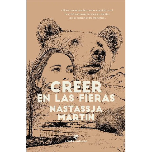 Creer en las fieras