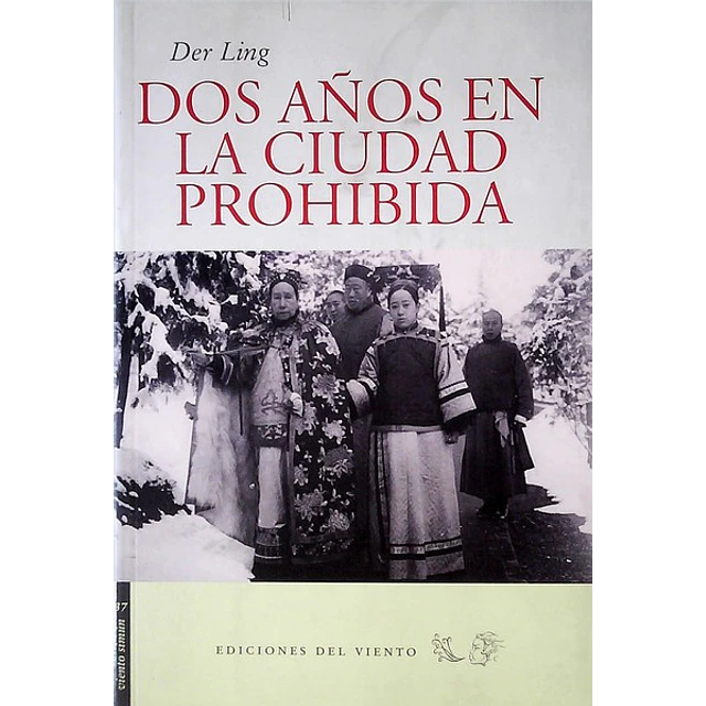 Dos años en la ciudad prohibida