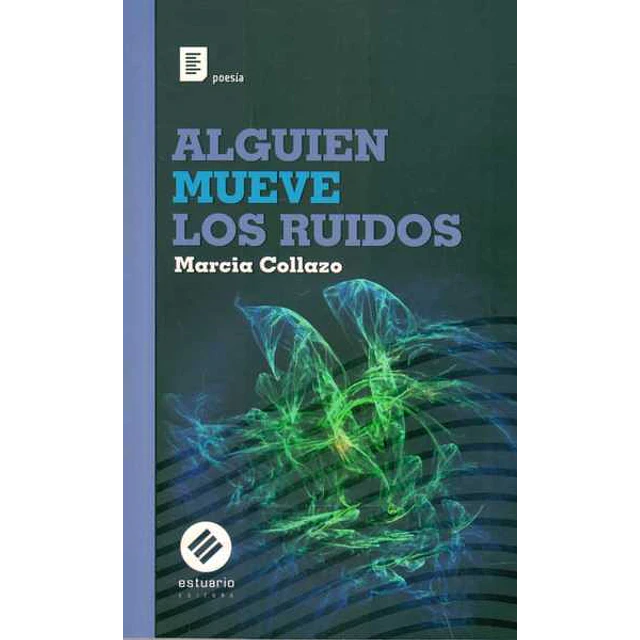 Alguien mueve los ruidos