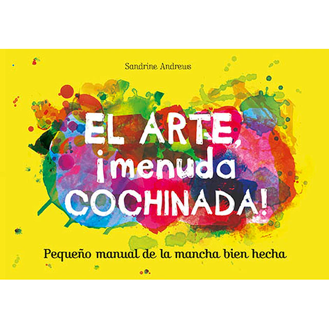 El arte ¡Menuda cochinada!
