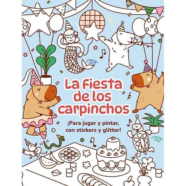 La fiesta de los carpinchos