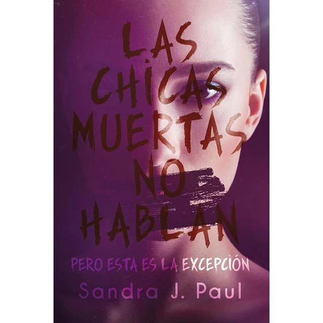 Las chicas muertas no hablan