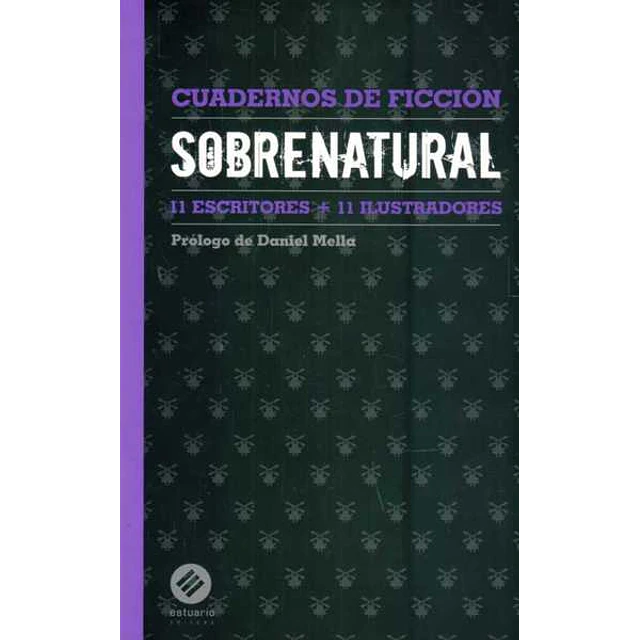 Sobrenatural. Cuadernos de ficcion